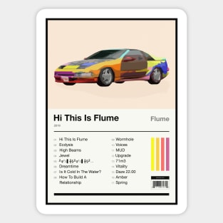 Hi This Is Flume Tracklist Sticker